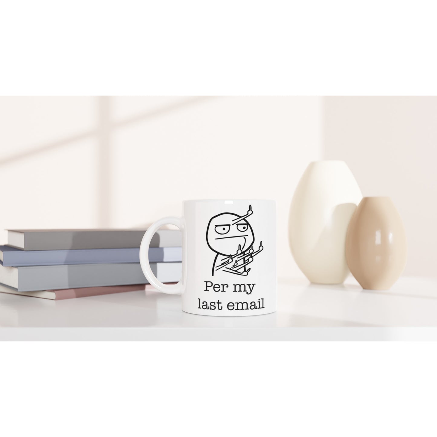 Per My Last Email Mug
