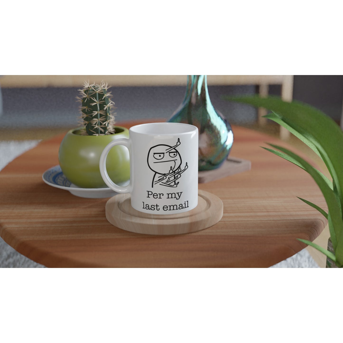 Per My Last Email Mug